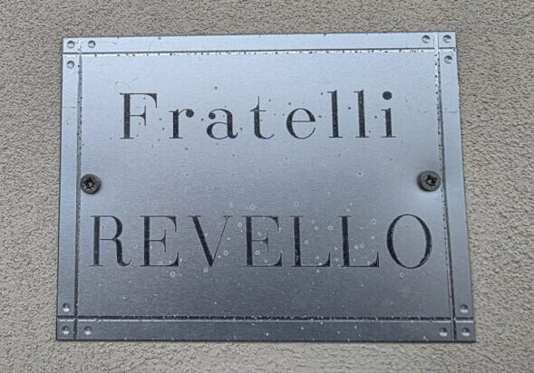 A sign displaying the name Fratelli Revello.